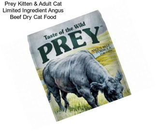 Prey Kitten & Adult Cat Limited Ingredient Angus Beef Dry Cat Food