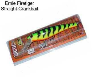 Ernie Firetiger Straight Crankbait