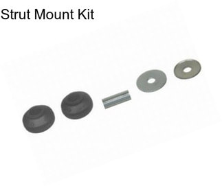 Strut Mount Kit