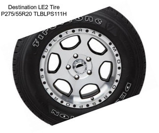 Destination LE2 Tire P275/55R20 TLBLPS111H