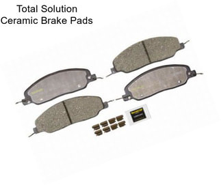 Total Solution Ceramic Brake Pads