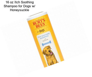 16 oz Itch Soothing Shampoo for Dogs w/ Honeysuckle