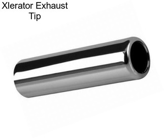 Xlerator Exhaust Tip