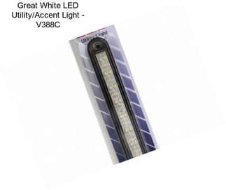 Great White LED Utility/Accent Light - V388C