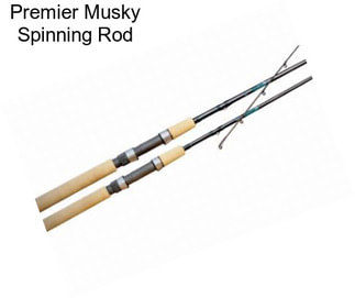 Premier Musky Spinning Rod