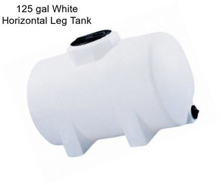 125 gal White Horizontal Leg Tank