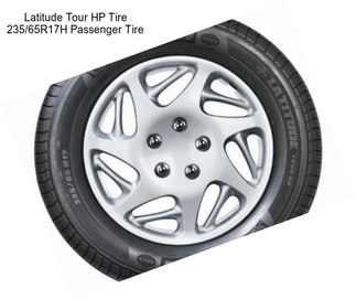 Latitude Tour HP Tire 235/65R17H Passenger Tire