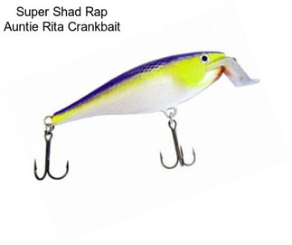 Super Shad Rap Auntie Rita Crankbait