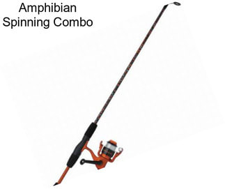 Amphibian Spinning Combo