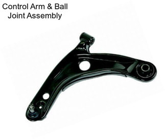 Control Arm & Ball Joint Assembly