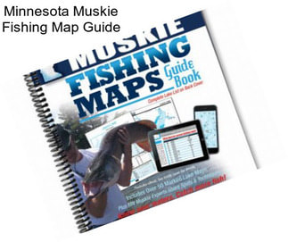 Minnesota Muskie Fishing Map Guide