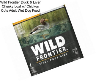 Wild Frontier Duck & Liver Chunky Loaf w/ Chicken Cuts Adult Wet Dog Food