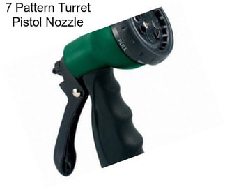 7 Pattern Turret Pistol Nozzle
