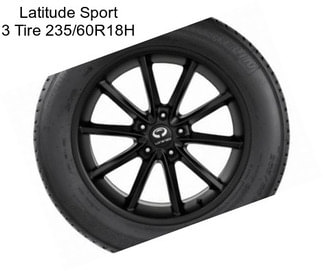 Latitude Sport 3 Tire 235/60R18H