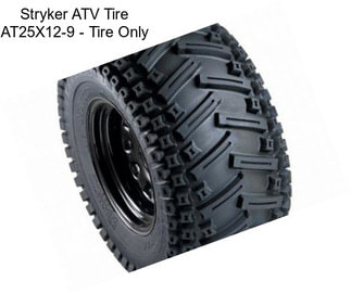 Stryker ATV Tire AT25X12-9 - Tire Only