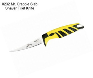 0232 Mr. Crappie Slab Shaver Fillet Knife