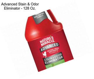 Advanced Stain & Odor Eliminator - 128 Oz.