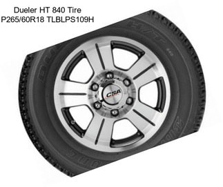 Dueler HT 840 Tire P265/60R18 TLBLPS109H