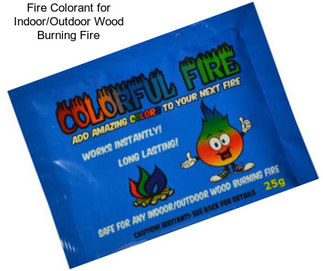 Fire Colorant for Indoor/Outdoor Wood Burning Fire