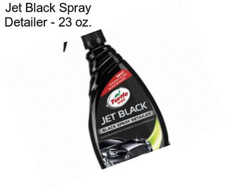 Jet Black Spray Detailer - 23 oz.