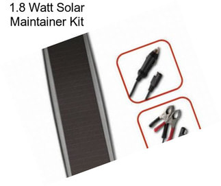 1.8 Watt Solar Maintainer Kit