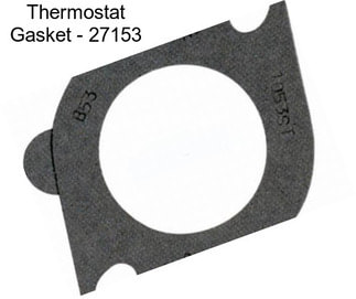 Thermostat Gasket - 27153