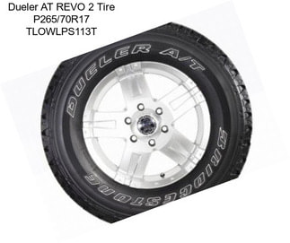 Dueler AT REVO 2 Tire P265/70R17 TLOWLPS113T