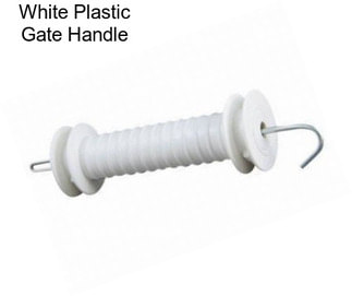 White Plastic Gate Handle