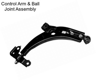 Control Arm & Ball Joint Assembly