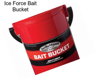 Ice Force Bait Bucket