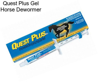 Quest Plus Gel Horse Dewormer