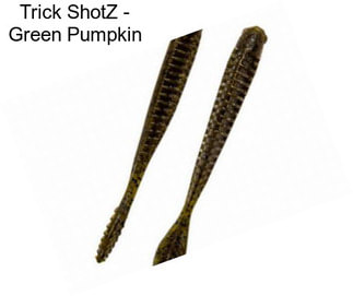 Trick ShotZ - Green Pumpkin