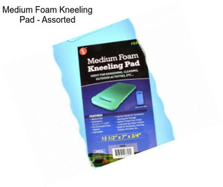 Medium Foam Kneeling Pad - Assorted