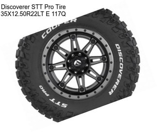 Discoverer STT Pro Tire 35X12.50R22LT E 117Q