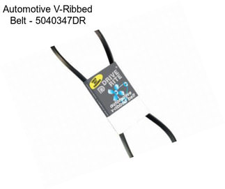 Automotive V-Ribbed Belt - 5040347DR