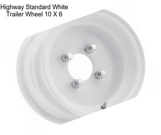 Highway Standard White Trailer Wheel 10 X 6