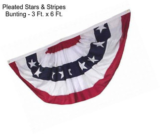 Pleated Stars & Stripes Bunting - 3 Ft. x 6 Ft.