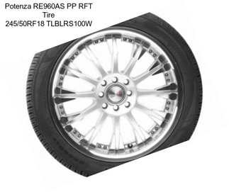 Potenza RE960AS PP RFT Tire 245/50RF18 TLBLRS100W