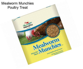 Mealworm Munchies Poultry Treat