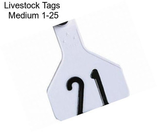 Livestock Tags  Medium 1-25