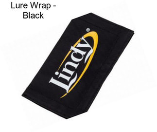 Lure Wrap - Black