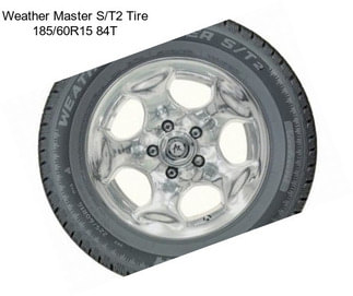 Weather Master S/T2 Tire 185/60R15 84T