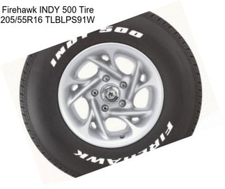 Firehawk INDY 500 Tire 205/55R16 TLBLPS91W