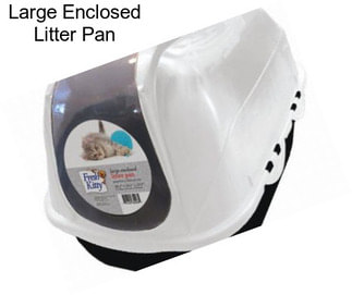 Large Enclosed Litter Pan