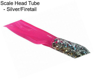 Scale Head Tube - Silver/Firetail