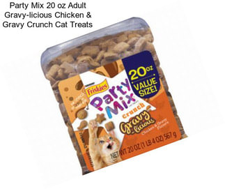 Party Mix 20 oz Adult Gravy-licious Chicken & Gravy Crunch Cat Treats