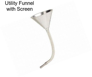 Utility Funnel with Screen