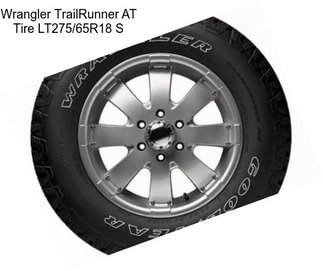 Wrangler TrailRunner AT Tire LT275/65R18 S