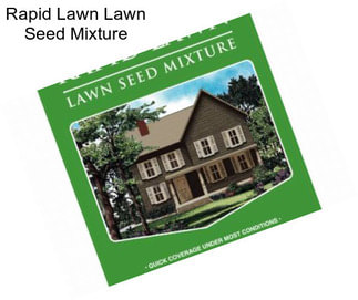 Rapid Lawn Lawn Seed Mixture