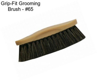 Grip-Fit Grooming Brush - #65